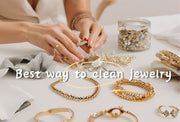 Best Way to Clean Jewelry: How to Properly Clean Gold, Silver, and Pearls